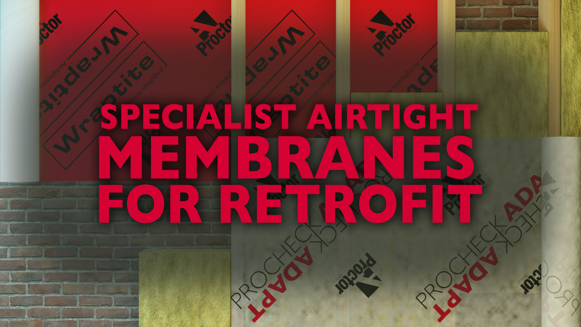 Specialist Airtight Membranes for Retrofit