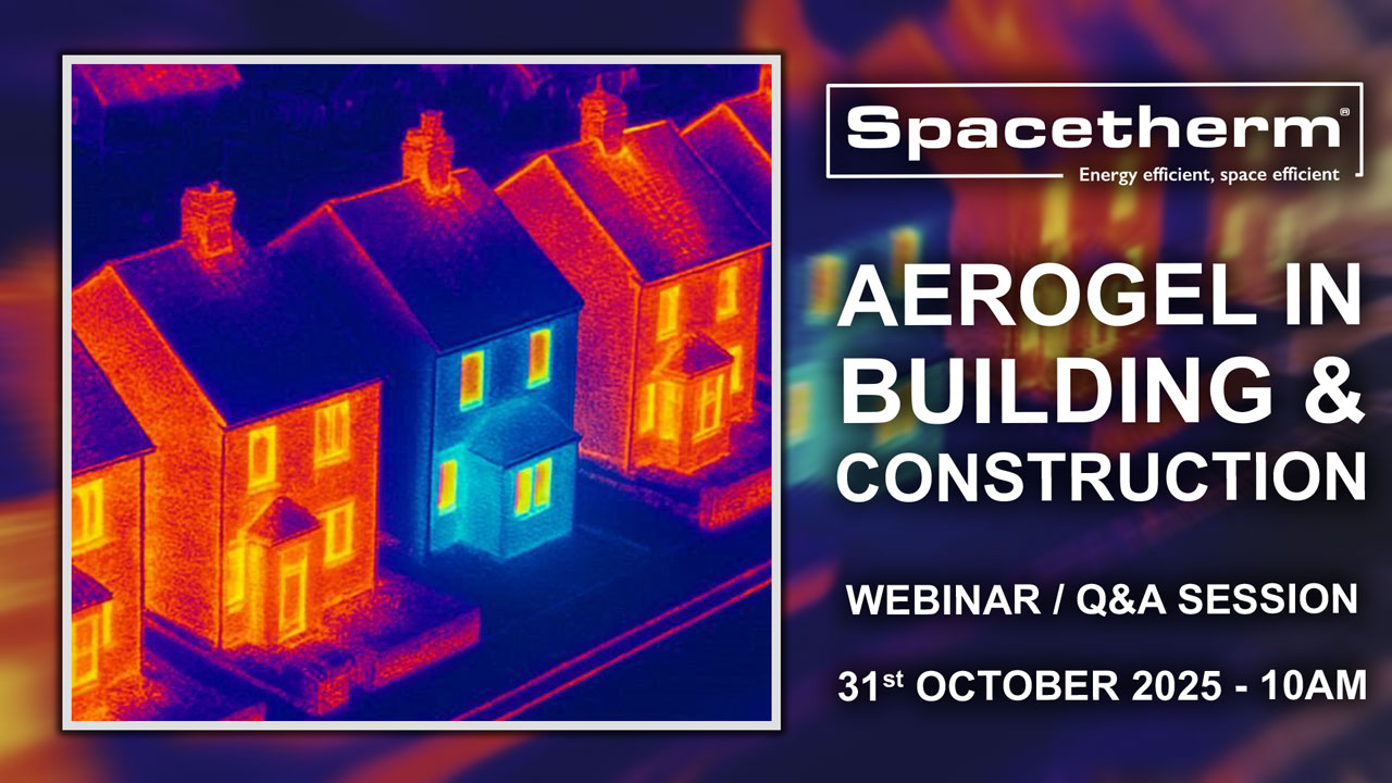 Spacetherm: Aerogel in Building & Construction