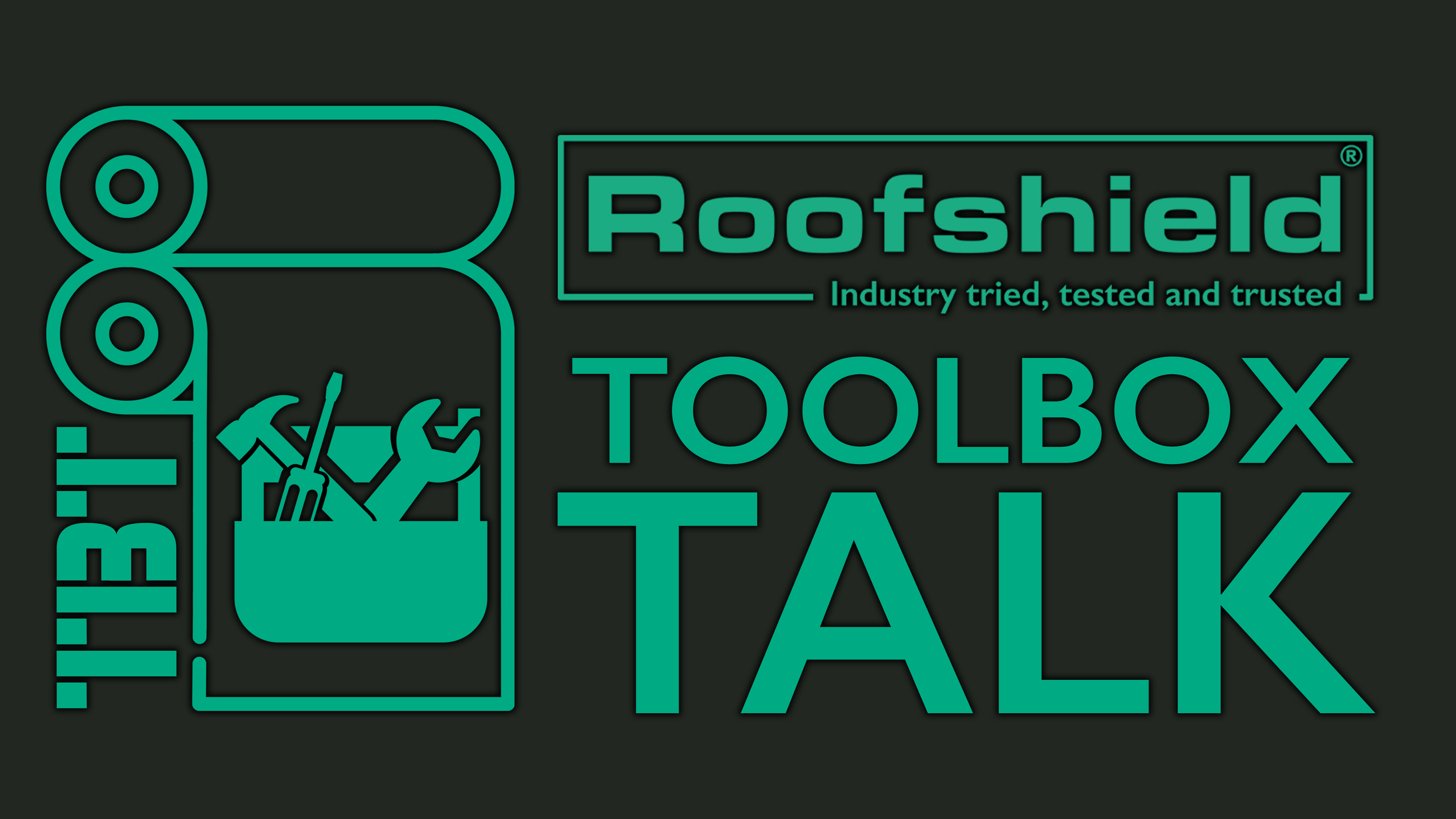 Roofshield Toolbox Talk