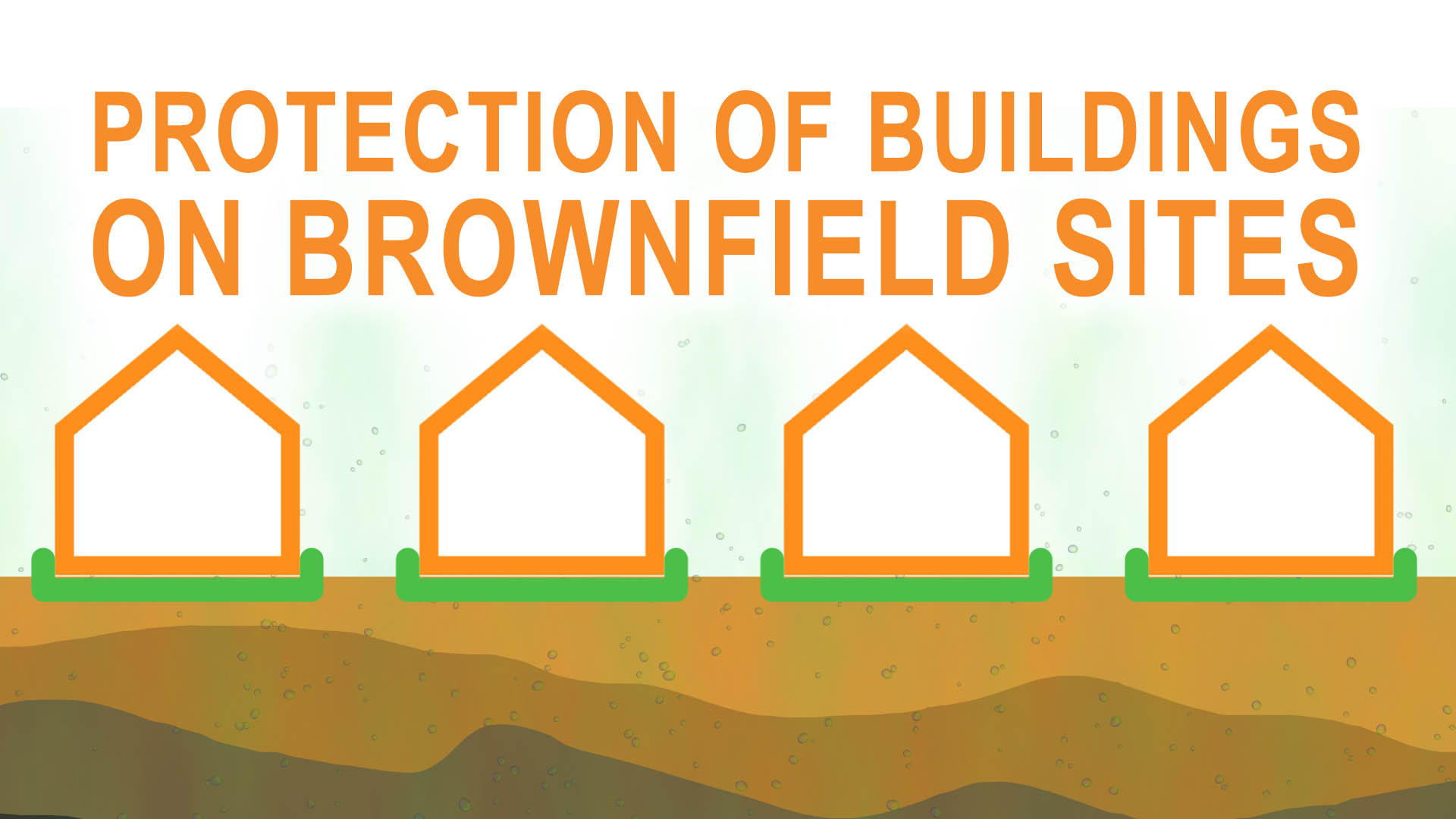 Protection of Buildings on Brownfield Sites