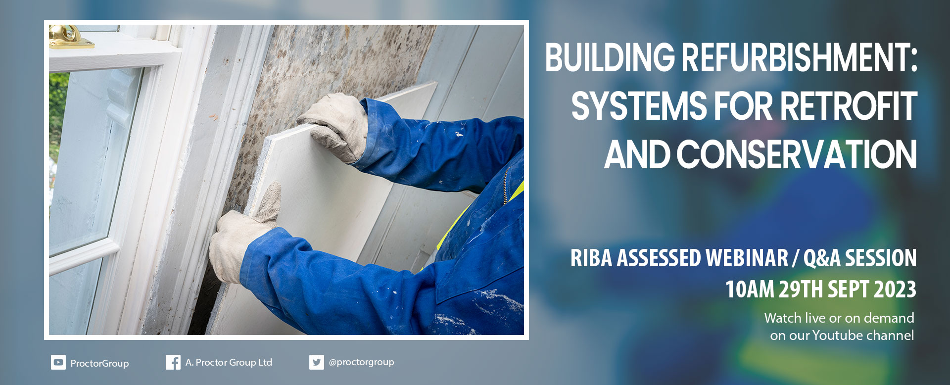 Building Refurbishment, Systems for Retrofit & Conservation