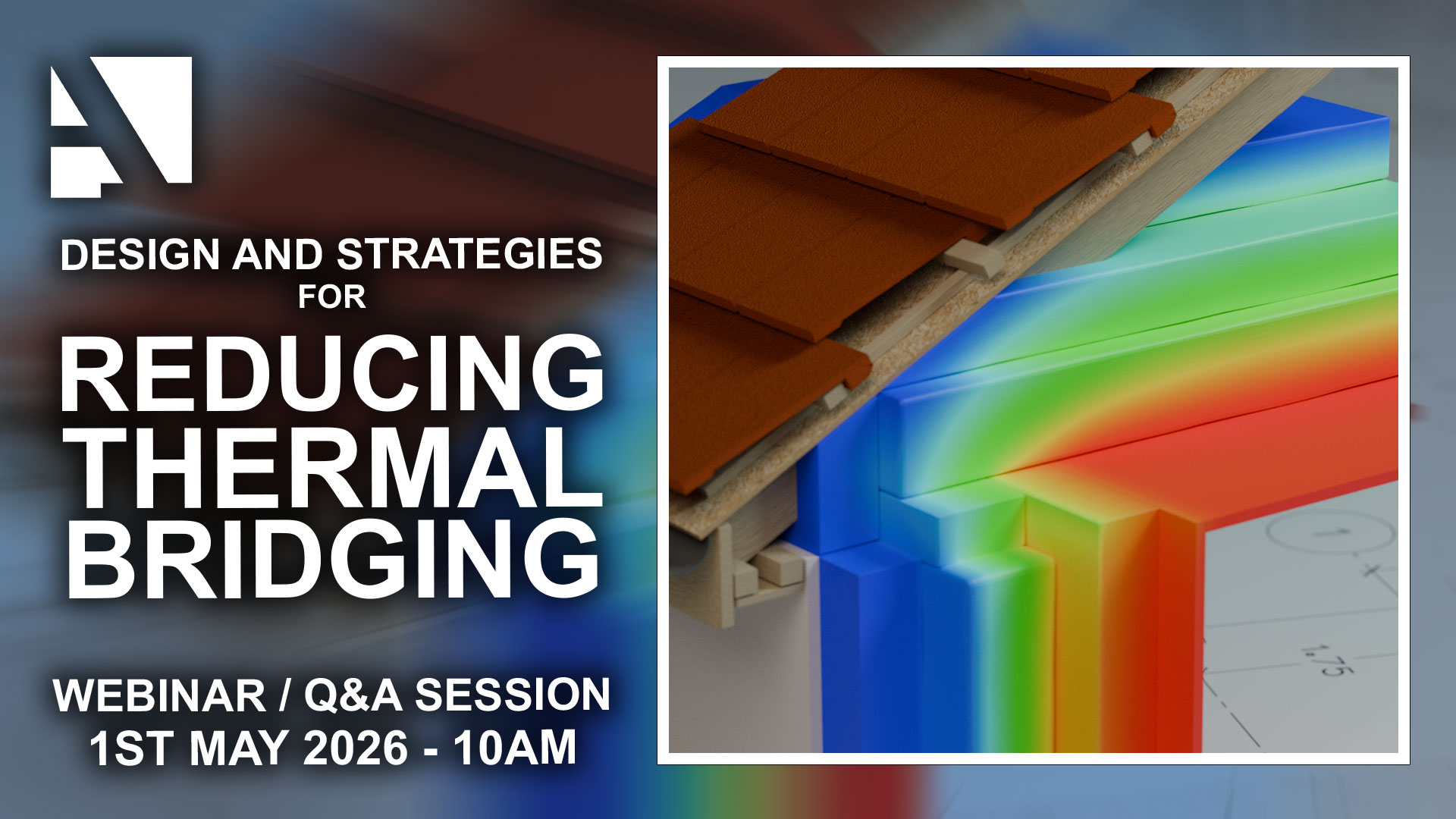 Design and Strategies for Reducing Thermal Bridging